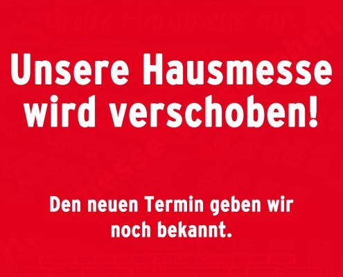 Hausmesse wird verschoben